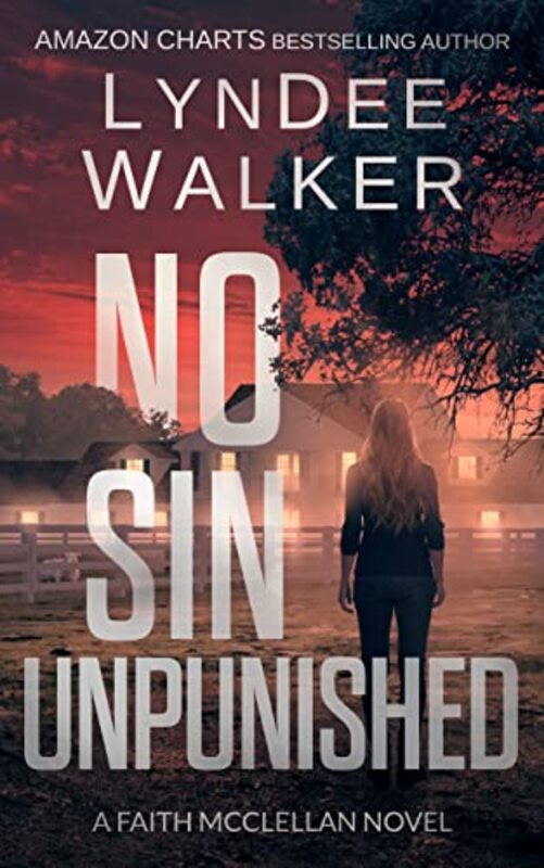 Book cover for "No Sin Unpunished" by LynDee Walker