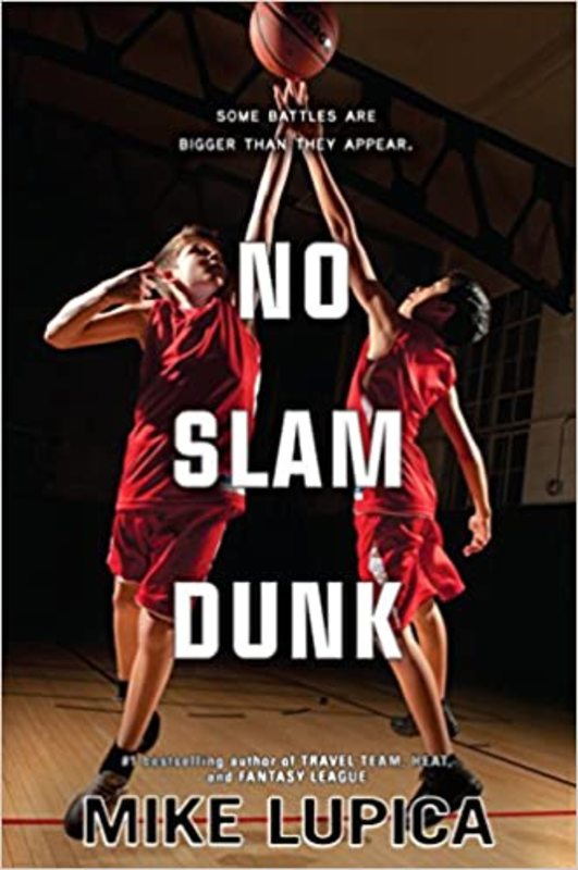 Book cover for "No Slam Dunk" by Mike Lupica