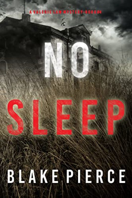 Book cover for "No Sleep" by Blake Pierce