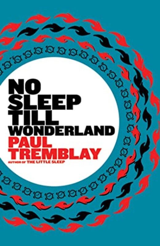 Book cover for "No Sleep Till Wonderland" by Paul Tremblay