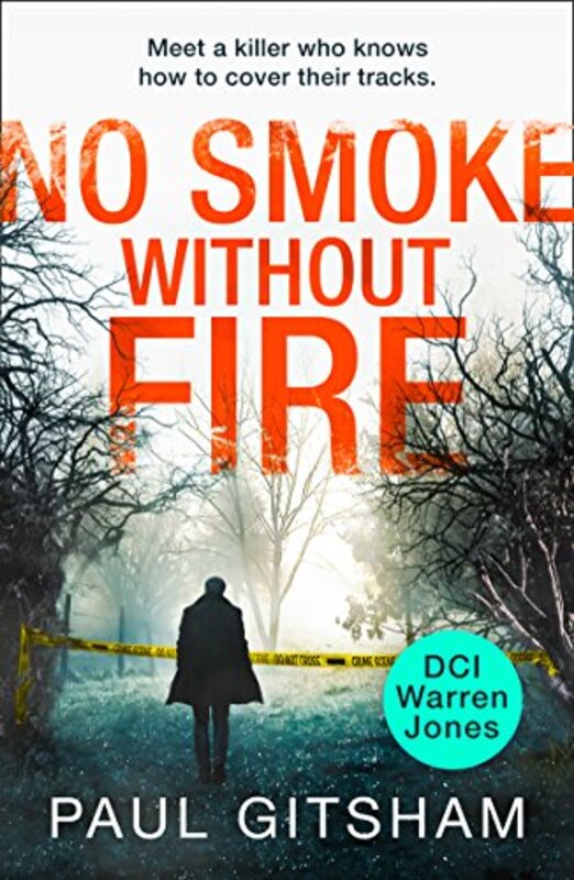 Book cover for "No Smoke Without Fire" by Paul Gitsham