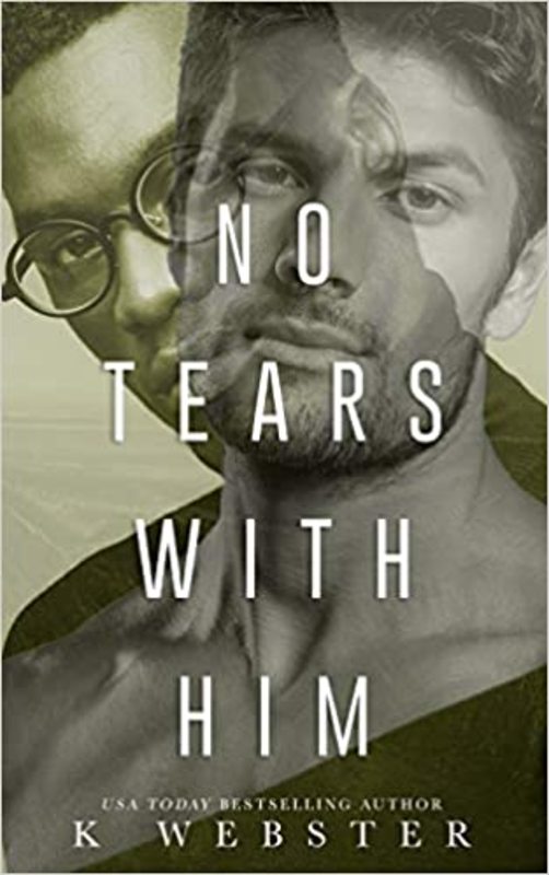 Book cover for "No Tears with Him" by K. Webster
