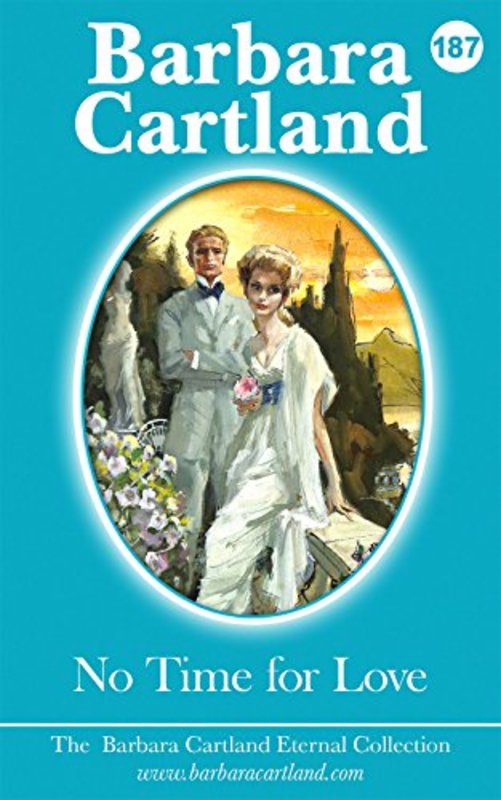 Book cover for "No Time For Love" by Barbara Cartland