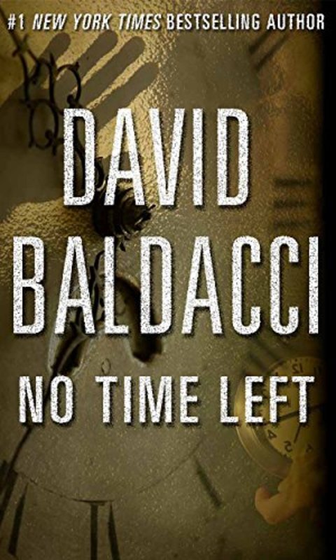 Book cover for "No Time Left" by David Baldacci