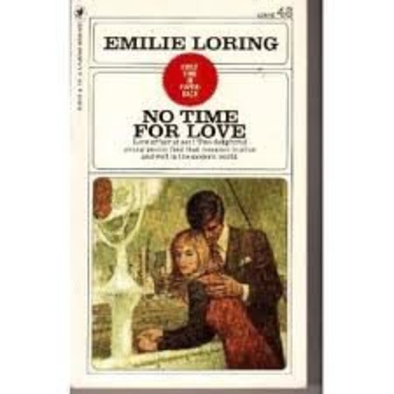 Book cover for "No Time for Love" by Emilie Loring