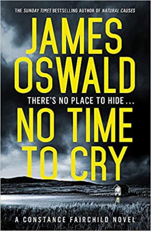 Book cover for "No Time to Cry" by James Oswald
