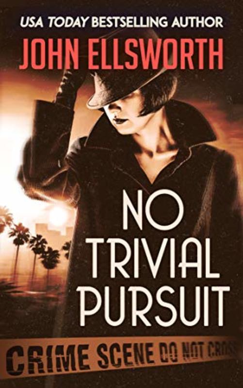 Book cover for "No Trivial Pursuit" by John Ellsworth