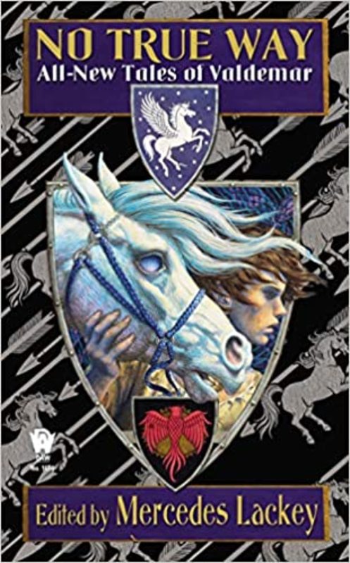 Book cover for "No True Way" by Mercedes Lackey