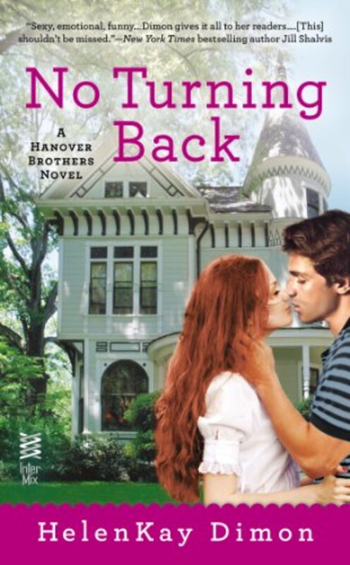Book cover for "No Turning Back" by HelenKay Dimon