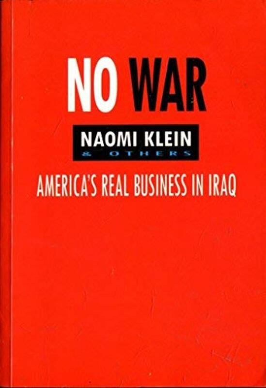 Book cover for "No War" by Naomi Klein