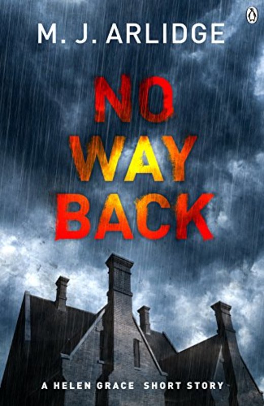 Book cover for "No Way Back" by MJ Arlidge