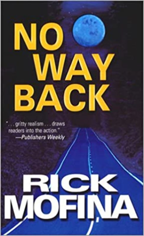 Book cover for "No Way Back" by Rick Mofina