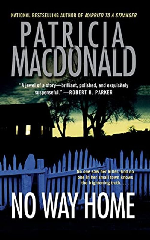 Book cover for "No Way Home" by Patricia MacDonald