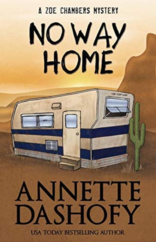 Book cover for "No Way Home" by Annette Dashofy