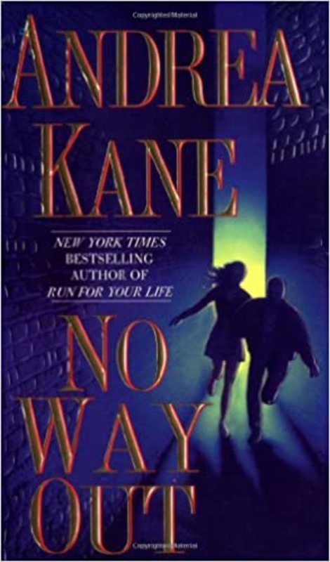 Book cover for "No Way Out" by Andrea Kane