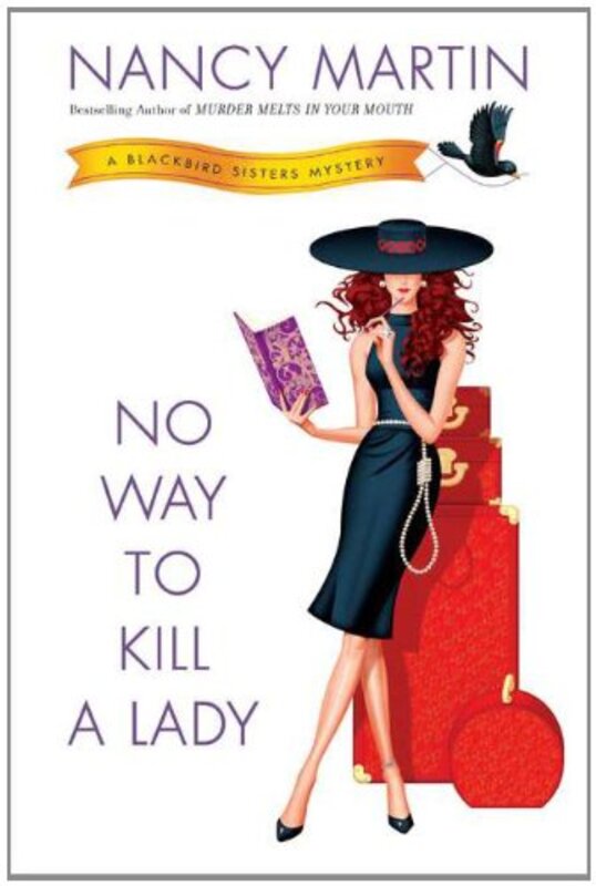 Book cover for "No Way to Kill a Lady" by Nancy Martin