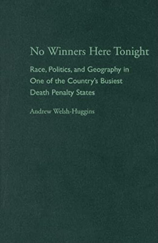 Book cover for "No Winners Here Tonight" by Andrew Welsh Huggins