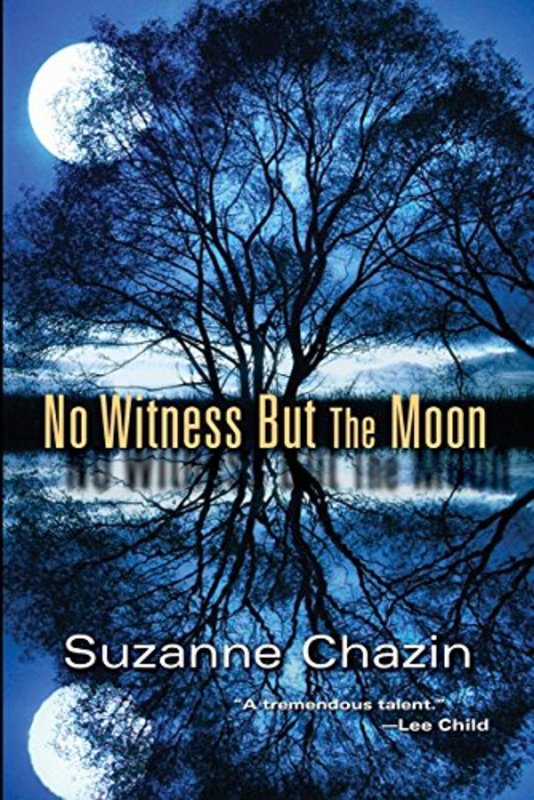 Book cover for "No Witness But the Moon" by Suzanne Chazin