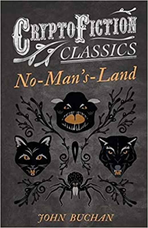 Book cover for "No-Man's-Land" by John Buchan