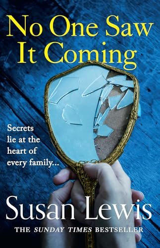 Book cover for "No One Saw It Coming" by Susan Lewis