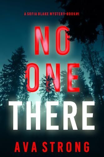 Book cover for "No One There" by Ava Strong