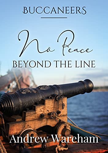 Book cover for "No Peace Beyond The Line" by Andrew Wareham