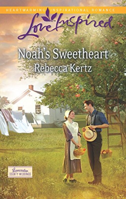 Book cover for "Noah's Sweetheart" by Rebecca Kertz