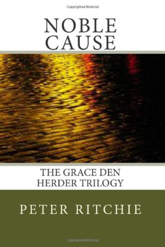 Book cover for "Noble Cause" by Peter Ritchie