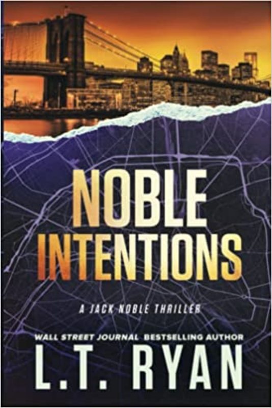 Book cover for "Noble Intentions" by LT Ryan