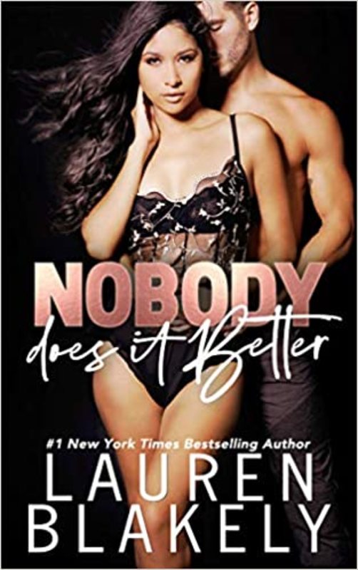 Book cover for "Nobody Does It Better" by Lauren Blakely