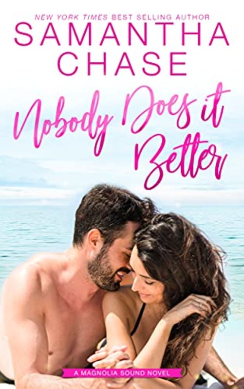 Book cover for "Nobody Does it Better" by Samantha Chase