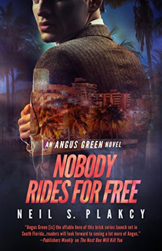 Book cover for "Nobody Rides for Free" by Neil Plakcy