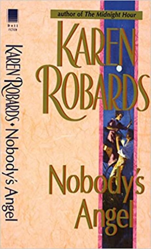 Book cover for "Nobody's Angel" by Karen Robards