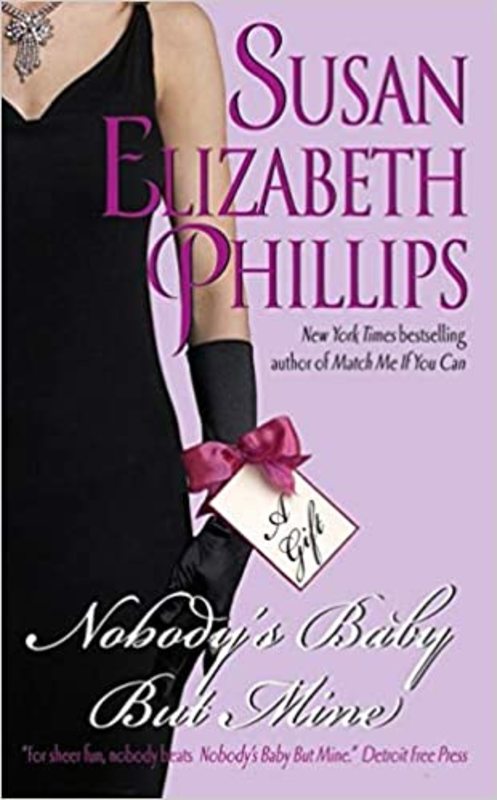 Book cover for "Nobody's Baby But Mine" by Susan Elizabeth Phillips