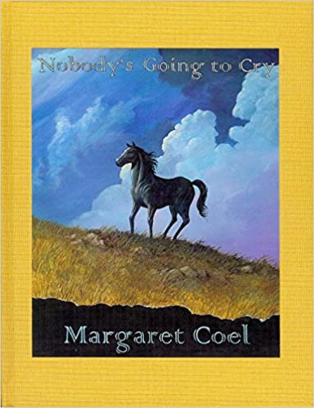 Book cover for "Nobody's Going to Cry" by Margaret Coel