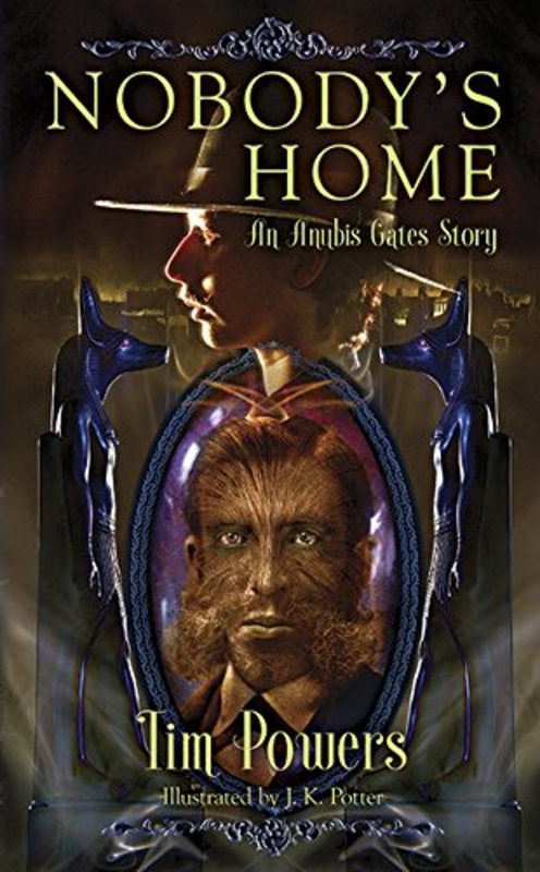Book cover for "Nobody's Home" by Tim Powers