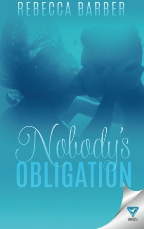 Book cover for "Nobody's Obligation" by Rebecca Barber