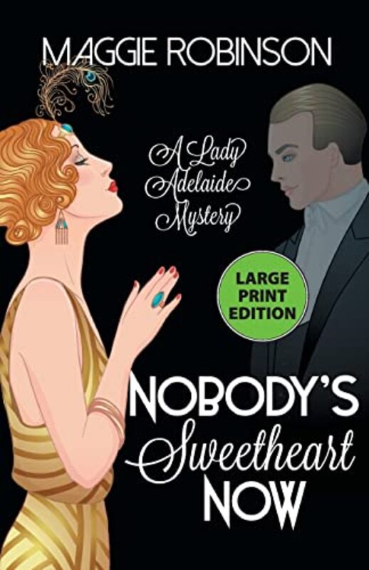 Book cover for "Nobody's Sweetheart Now" by Maggie Robinson