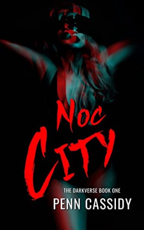 Book cover for "Noc City" by Penn Cassidy