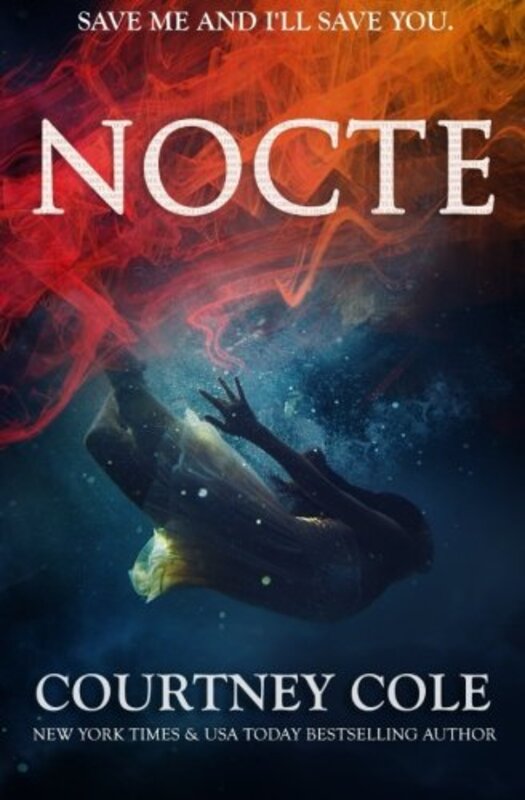 Book cover for "Nocte" by Courtney Cole