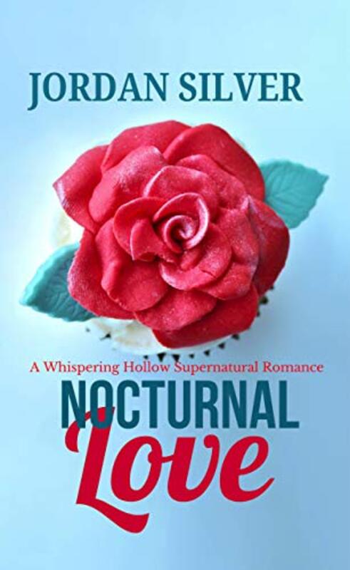 Book cover for "Nocturnal Love" by Jordan Silver