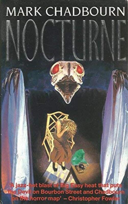 Book cover for "Nocturne" by Mark Chadbourn