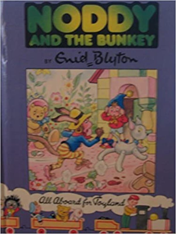 Book cover for "Noddy & the Bunkey" by Enid Blyton