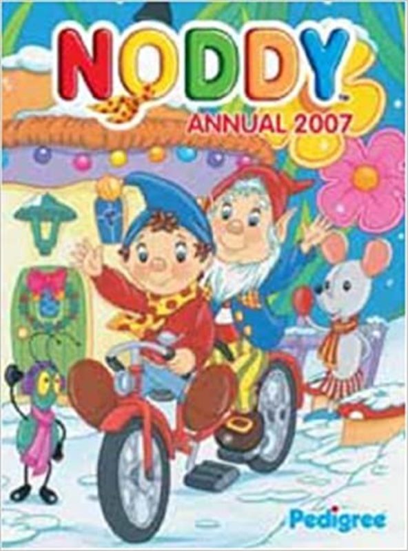 Book cover for "Noddy Annual 2007" by Enid Blyton