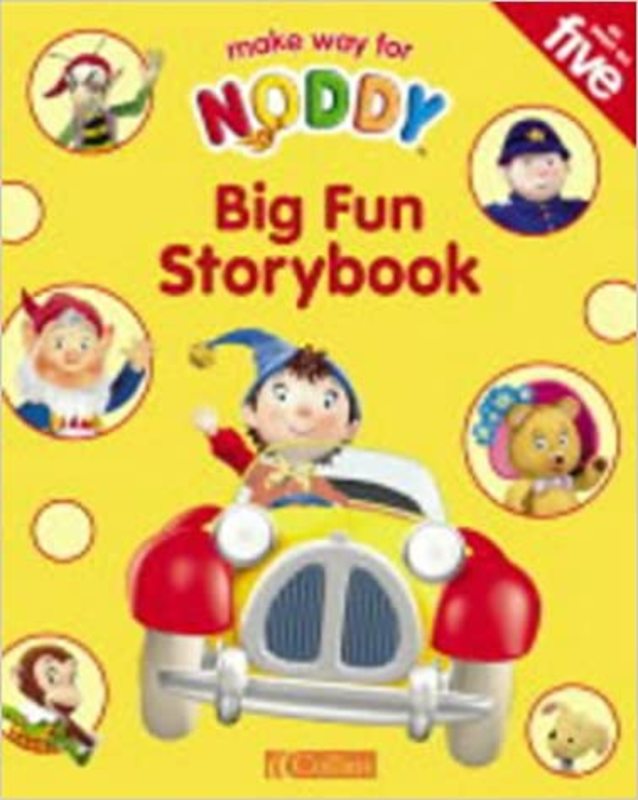 Book cover for "Noddy Big Fun Storybook" by Enid Blyton