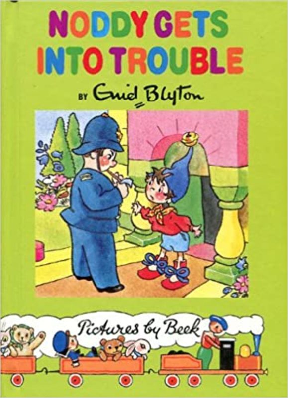 Book cover for "Noddy Gets Into Trouble" by Enid Blyton