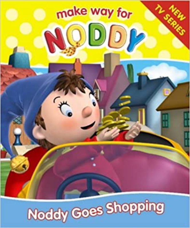 Book cover for "Noddy Goes Shopping" by Enid Blyton