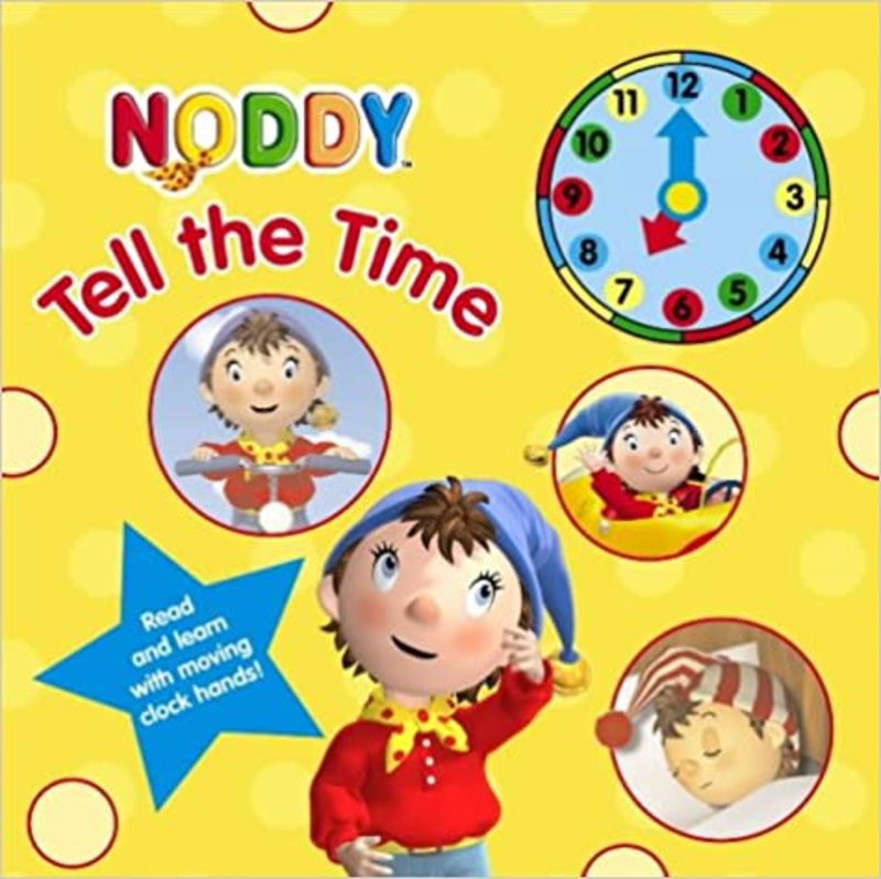 Book cover for "Noddy Tell The Time Book" by Enid Blyton
