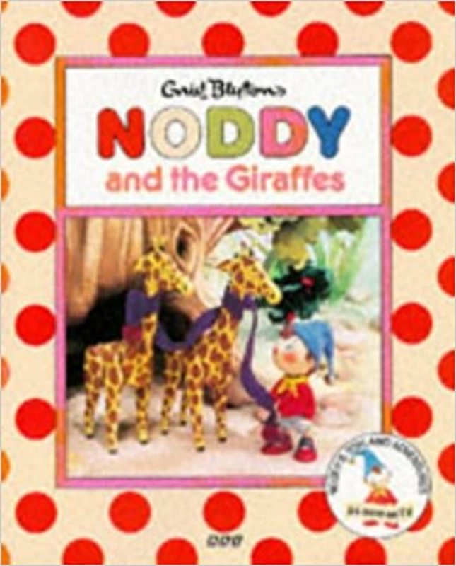 Book cover for "Noddy and the Giraffes" by Enid Blyton