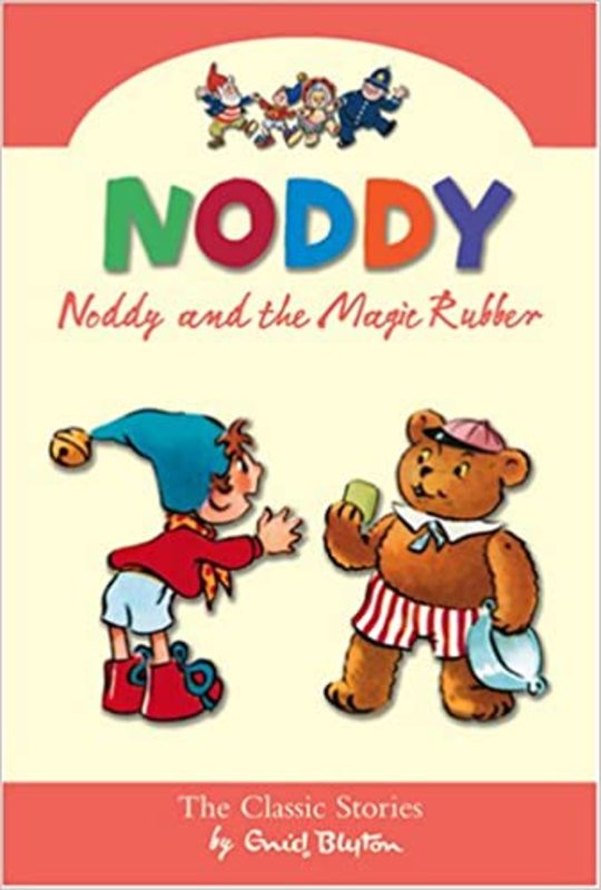 Book cover for "Noddy and the Magic Rubber" by Enid Blyton